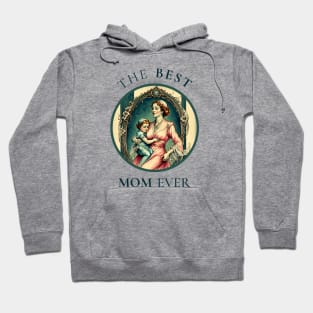 International Women’s Day march 2023. THE BEST MOM EVER FINE ART VINTAGE STYLE OLD TIMES. Hoodie